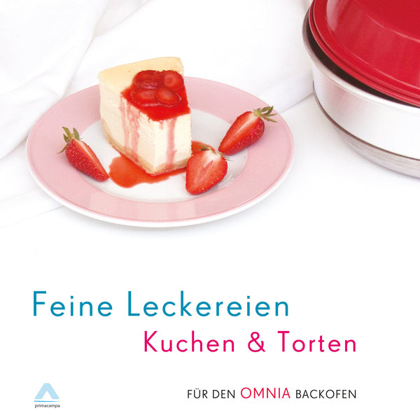 Backbuch „Feine Leckereien Kuchen &amp; Torten“